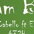 Camila Cabello Ft Ed Sheeran Bam Bam 432Hz Audio
