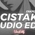 Cistak Tiktok Version Era7capone Ft Batuflex Edit Audio
