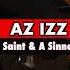 Az Izz Saint A Sinner Prod Eddie Kane Jr