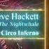 STEVE HACKETT Circo Inferno VISUALIZER VIDEO