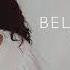 Sabrina Claudio Belong To You Acoustic Official Audio