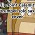 Clip Joint Calamity Trumpet Solo Cuphead Tenor Sax Cover