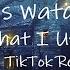 Somebody S Watching Me X Somebody That I Used To Know TikTok Remix Lyrics