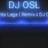 Kanta Laga Remix DJ OSL Mp3 Download