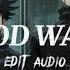 Blood Water Grandson Slowed Edit Audio