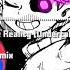 Alternate Reality Undertale AU Tenacity NITRO Remix