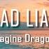 Imagine Dragons Bad Liar Lyrics