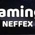 Neffex Dreaming On Official Song