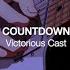 Victorious Cast Countdown Slowed Reverb