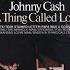 Johnny Cash A Thing Called Love Official Audio