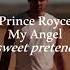 Prince Royce My Angel Slowed Reverb