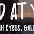 Noah Cyrus Gallant Mad At You Lyrics