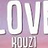 KOUZ1 LOVE Lyrics