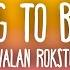 AVALAN ROKSTON Something To Believe In