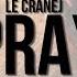 Le CraneJ Pray KML X BTH Release