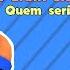 E SE BRAWL STARS FOSSE DUBLADO QUEM SERIAM OS DUBLADORES