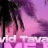 David Tavare Call Me Baby M4CSON MATIOSKY REMIX