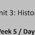 Week 5 Day 2 Unlock 3 Listening And Speaking Unit 3 Past Events