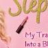 Becoming Stephanie My Surprising Transformation Into A Blonde Girly Girl