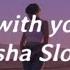 Sasha Sloan Dancing With Your Ghost Lyrics