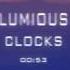 Lumious Clocks