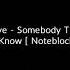 Gotye Somebody That I Used To Know Noteblock Harp