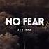 No Fear