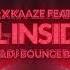 KSHMR X KAAZE Feat KARRA Devil Inside Me Vibe Sound DJ Bounce Bootleg 2020 FREE DOWNLOAD