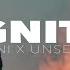 Neoni X UNSECRET Ignite Official Lyric Video