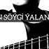 ÝALAN SÖÝGİ ÝALAN ÄLEM Acustik
