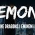 Imagine Dragons Feat Eminem 2Pac Demons HUD ON