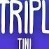 TINI La Triple T