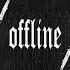 OFFLINE