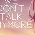 We Don T Talk Anymore Matchablossom SK8THEINFINITY AMV