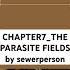 CHAPTER7 THE PARASITE FIELDS By Sewerperson Acoustic Guitar Tab Shorts