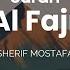 Surah Al Fajr Sherif Mostafa