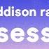 Addison Rae Obsessed Lyrics