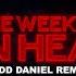 The Weeknd OPEN HEARTS Redd Daniel Remix