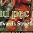 EDVARDS STRAZDIŅŠ UZ TUKUMU PĒC SMUKUMA POLAKENS HOUSE BOOTLEG MASHUP