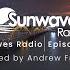 Sunwaves Radio 010 Hosted By Andrew Frenir