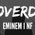 Eminem Feat NF My Overdose HUD ON