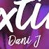 Dani J Sexting Lyrics Video