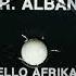 Dr Alban Feat Leila K Hello Afrika Instrumental 1990