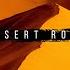 Desert Rose Extended Mix