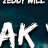 Zeddy Will Freak You Lyrics Ft DJ Smallz 732 I Wanna Freak You As Soon As It Can Be