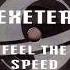 Exeter Feel The Speed Rising High Mix