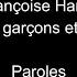 Françoise Hardy Tous Les Garçons Et Les Filles Paroles