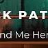 Patrick Patrikios Find Me Here Music