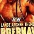 Lance Archer AEW Theme Murderhawk March Ft Taylor Sheasgreen