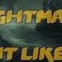 Fight Like Sin Nightmare Lyrics